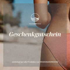 WOODSANDWAVES Geschenkgutschein - WOODSANDWAVES